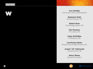 3
Welcome to B2C Content Marketing 2020: Benchmarks, Budgets,
and Trends. In this report, we show you how B2C respondents
replied to our 10th annual content marketing survey.
B2C marketers are doing a lot of things right. According to the survey,
they’re using content marketing successfully to create brand awareness,
educate audiences, build credibility/trust, generate demand/leads,
and more. Social media, email, blogs, and in-person events have been
the highest-performing content types for their companies for building
awareness and securing, nurturing, and converting leads.
More than half of those surveyed outsource at least one content marketing
activity—content creation tops that list. In 2020, half anticipate their
organization will focus on content quality/quantity and work to improve the
quality/conversions of audiences. Will you be among those marketers?
Read on for more insights into the current state of B2C content marketing.
We hope you find this information useful as you plan for a prosperous 2020!
WELCOME
Ann Handley
Chief Content Officer, MarketingProfs
Stephanie Stahl
General Manager, CMI
Robert Rose
Chief Strategy Advisor, CMI
Kim Moutsos
VP Content, CMI
Cathy McPhillips
VP Marketing, CMI
Lisa Murton Beets
Research Director/Report Author, CMI
Joseph “JK” Kalinowski
Creative Director, CMI
Nancy Reese
Research Consultant
 