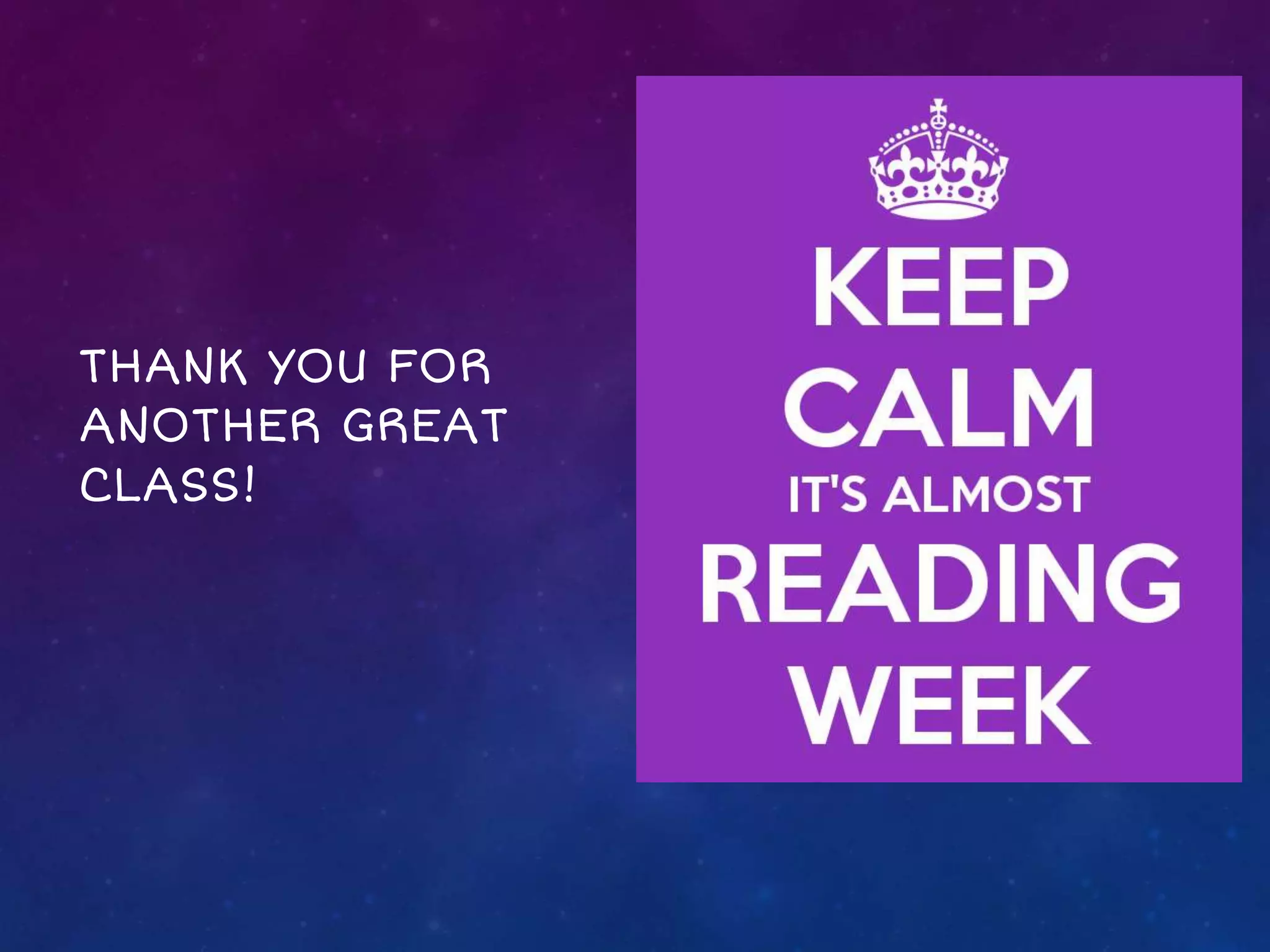 THANK YOU FOR
ANOTHER GREAT
CLASS!
 