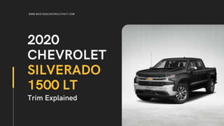 2020 Chevrolet Silverado 1500 LT Trim Level