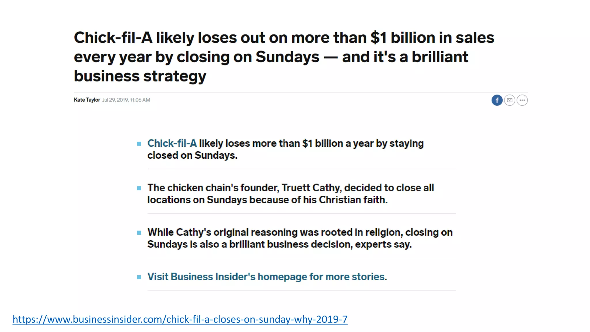 https://www.businessinsider.com/chick-fil-a-closes-on-sunday-why-2019-7
 