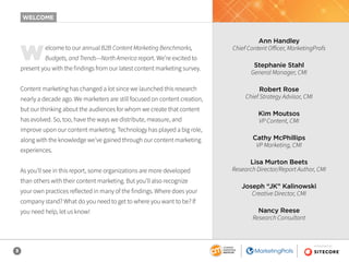 3
SPONSORED BY
Welcome to our annual B2B Content Marketing Benchmarks,
Budgets, and Trends—North America report. We’re exc...