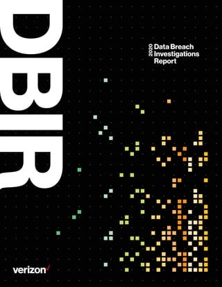Data Breach
Investigations
Report
2020
 