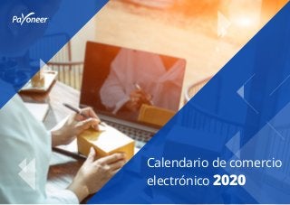 Calendario de comercio
electrónico 2020
 
