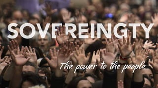 The power to the people
 