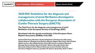 Atrial Fibrillation 2020 Guidelines Héctor García Pardo
 