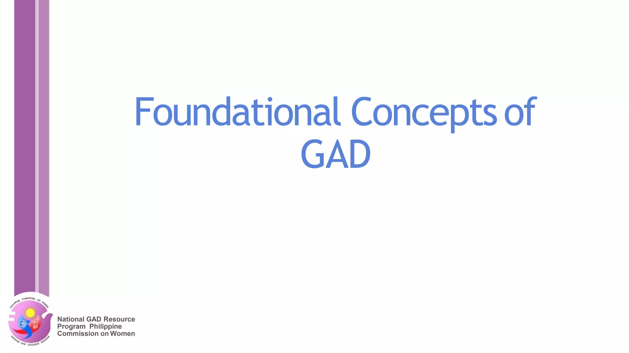 2020 GAD Webinar 1_Basic GAD Concepts.pptx | Debated Sensitive Social ...