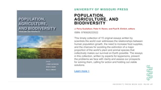 U N I V E R S I T Y P R E S S W E E K 2 0 2 0 R A I S E U P
POPULATION,
AGRICULTURE, AND
BIODIVERSITY
J. Perry Gustafson, ...