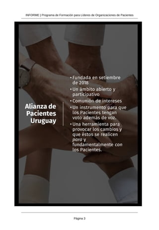INFORME | Programa de Formación para Líderes de Organizaciones de Pacientes
Página 3
 