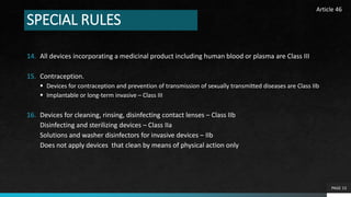 Medical Devices Regulation (MDR) 2017/745 - Classification of devices | PPT