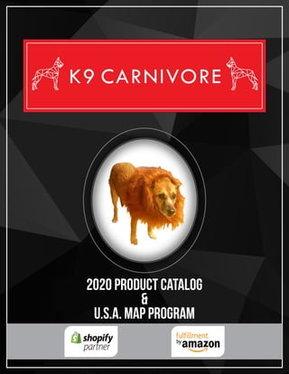 2020 Product Catalog
&
U.S.A. MAP Program
 