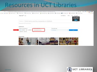 For Newpapers : Lexis Nexis Academic
Resources in UCT Libraries
3/5/2020 44
 