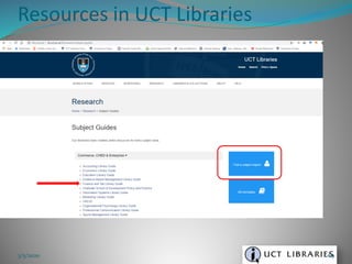 Resources in UCT Libraries
3/5/2020 69
 