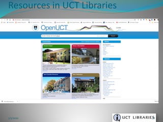 Resources in UCT Libraries
3/5/2020 77
 