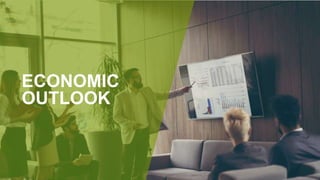ECONOMIC
OUTLOOK
 