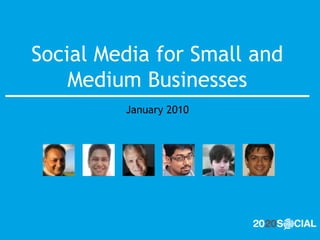 Social Media for Small and Medium Businesses January 2010 