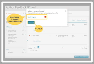 ESCOLHA
O NOME
PREFERENCIAL
CLIQUE