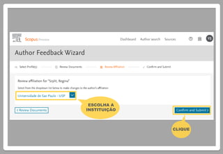 CLIQUE
ESCOLHA A
INSTITUIÇÃO