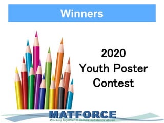 Winners
2020
Youth Poster
Contest
 