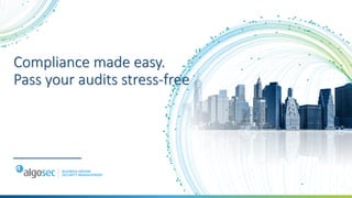 Compliance made easy.
Pass your audits stress-free
 