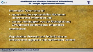 eyer GmbH
© PROJECT CONSULT & SER 2021 ‹#›
Information Governance ist unerlässlich!
Hoffentlich hat es Ihnen
trotz des tro...