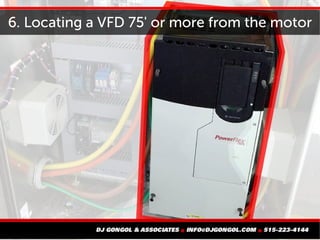 6. Locating a VFD 75' or more from the motor
 