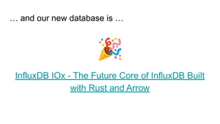 2021 04-20 apache arrow and its impact on the database industry.pptx