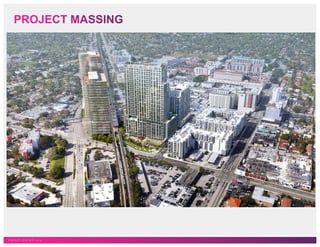 C O N F I D E N T I A L
PROJECT MASSING
 