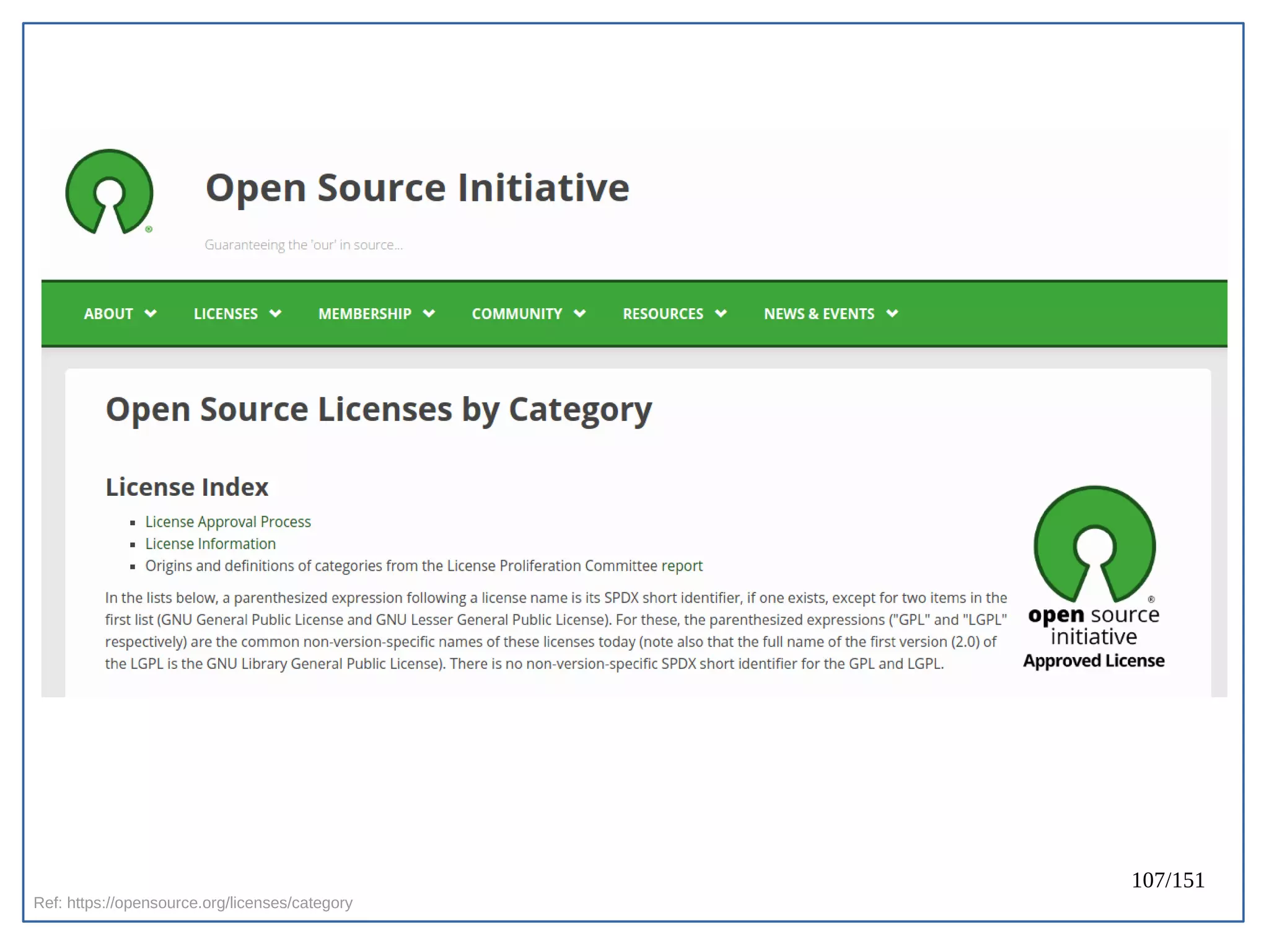 107/151
Ref: https://opensource.org/licenses/category
 