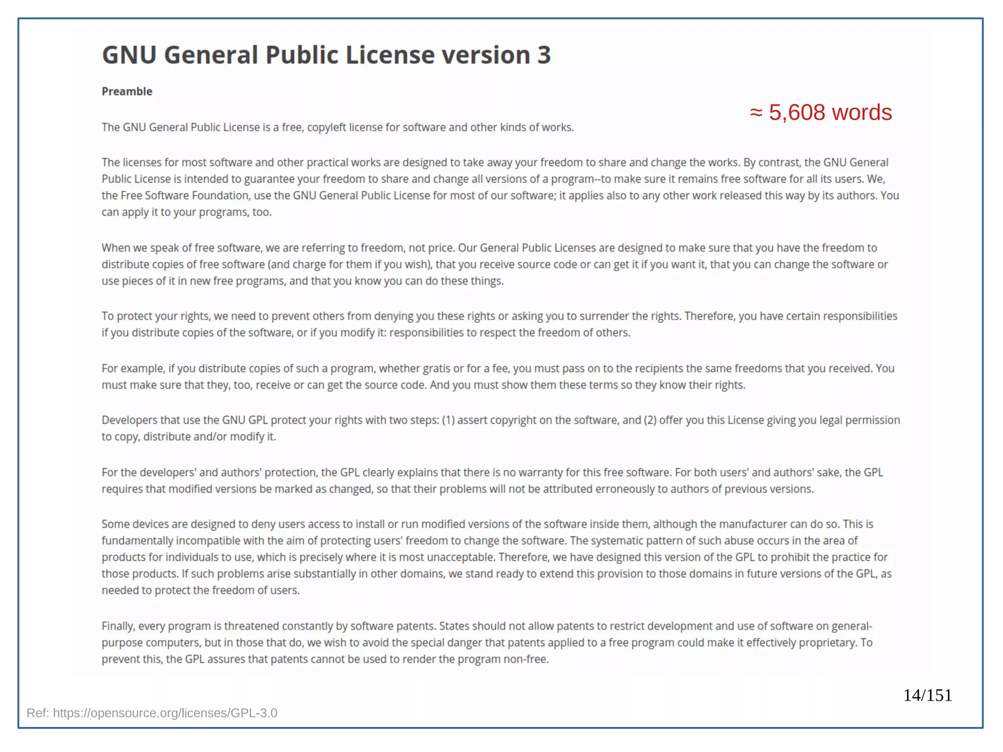14/151
Ref: https://opensource.org/licenses/GPL-3.0
≈ 1,582 words
≈ 5,608 words
 