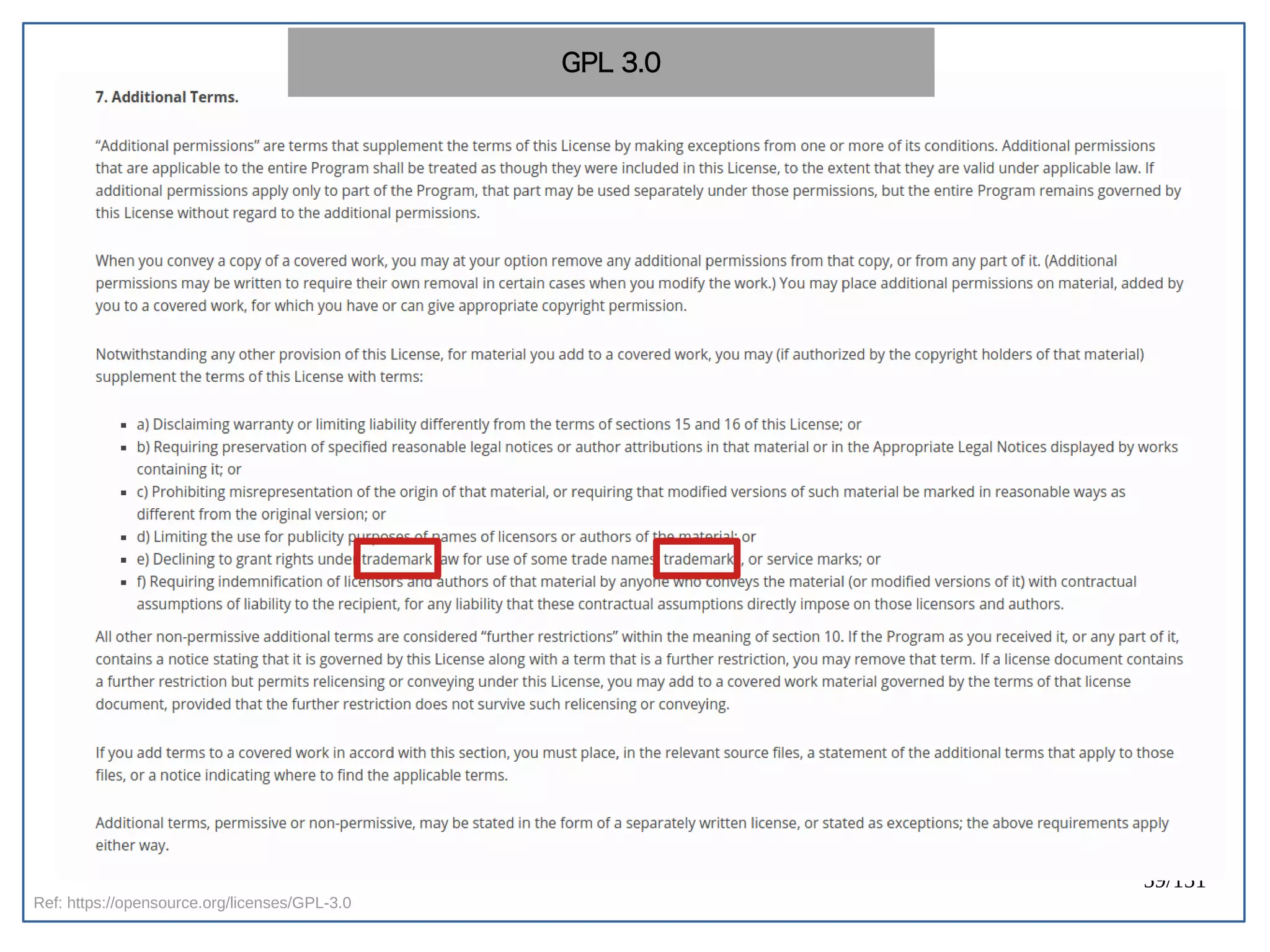 59/151
Ref: https://opensource.org/licenses/GPL-3.0
GPL 3.0
 