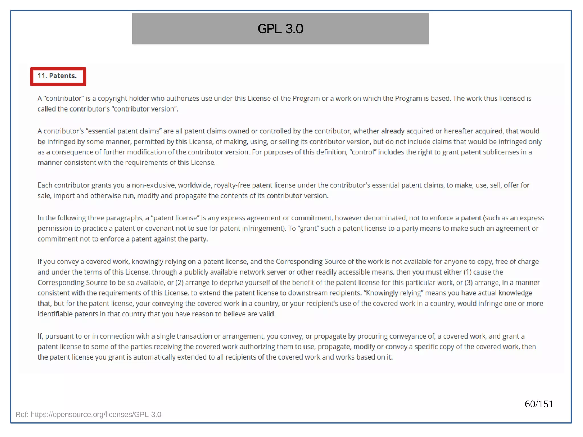 60/151
Ref: https://opensource.org/licenses/GPL-3.0
GPL 3.0
 