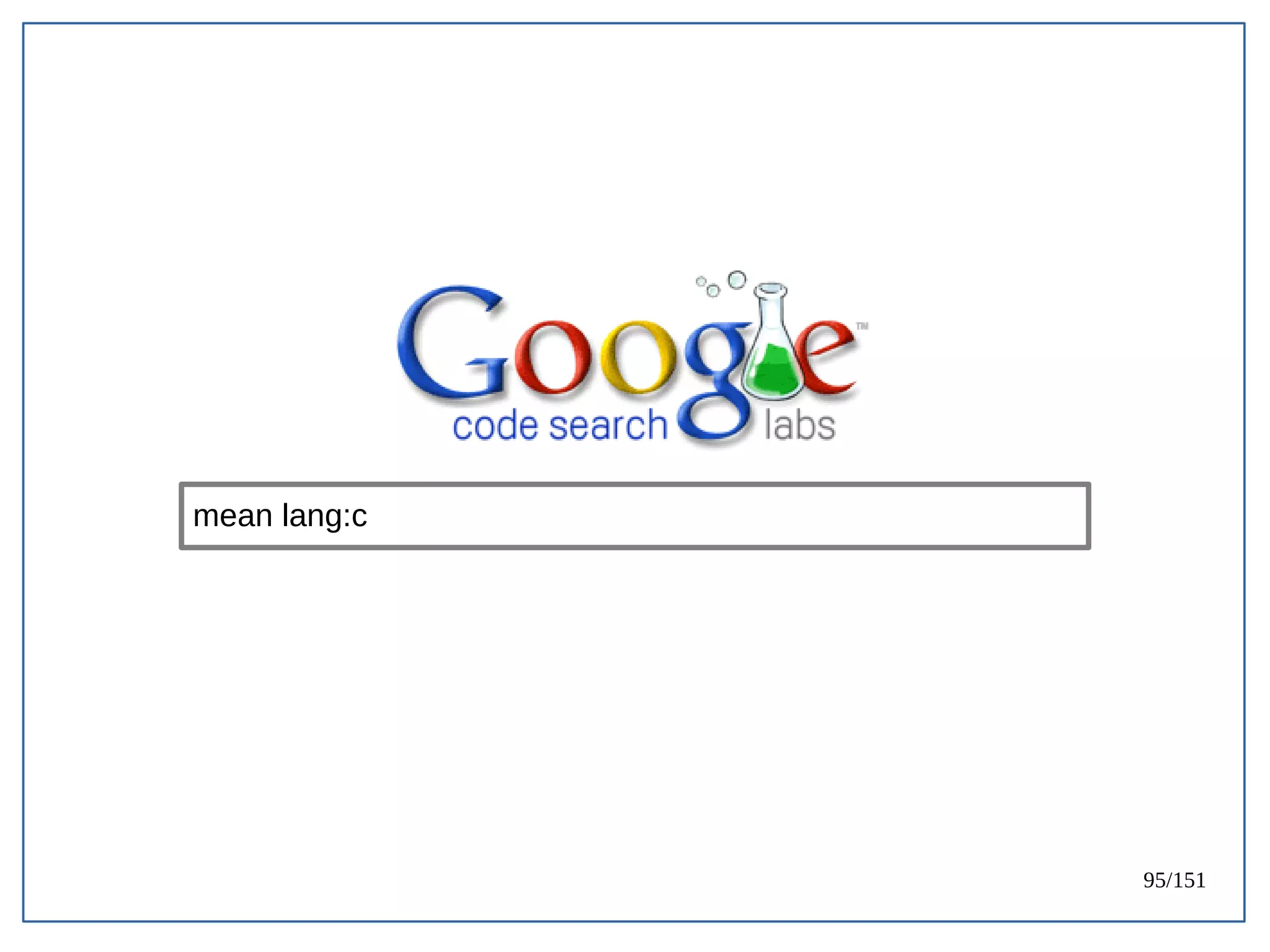 95/151
mean lang:c
 