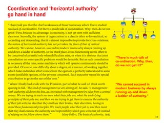 10
Coordination and ‘horizontal authority’
go hand in hand
“I have told you that the chief weaknesses of those businesses ...