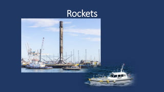 Rockets
 
