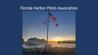 Florida Harbor Pilots Association
 