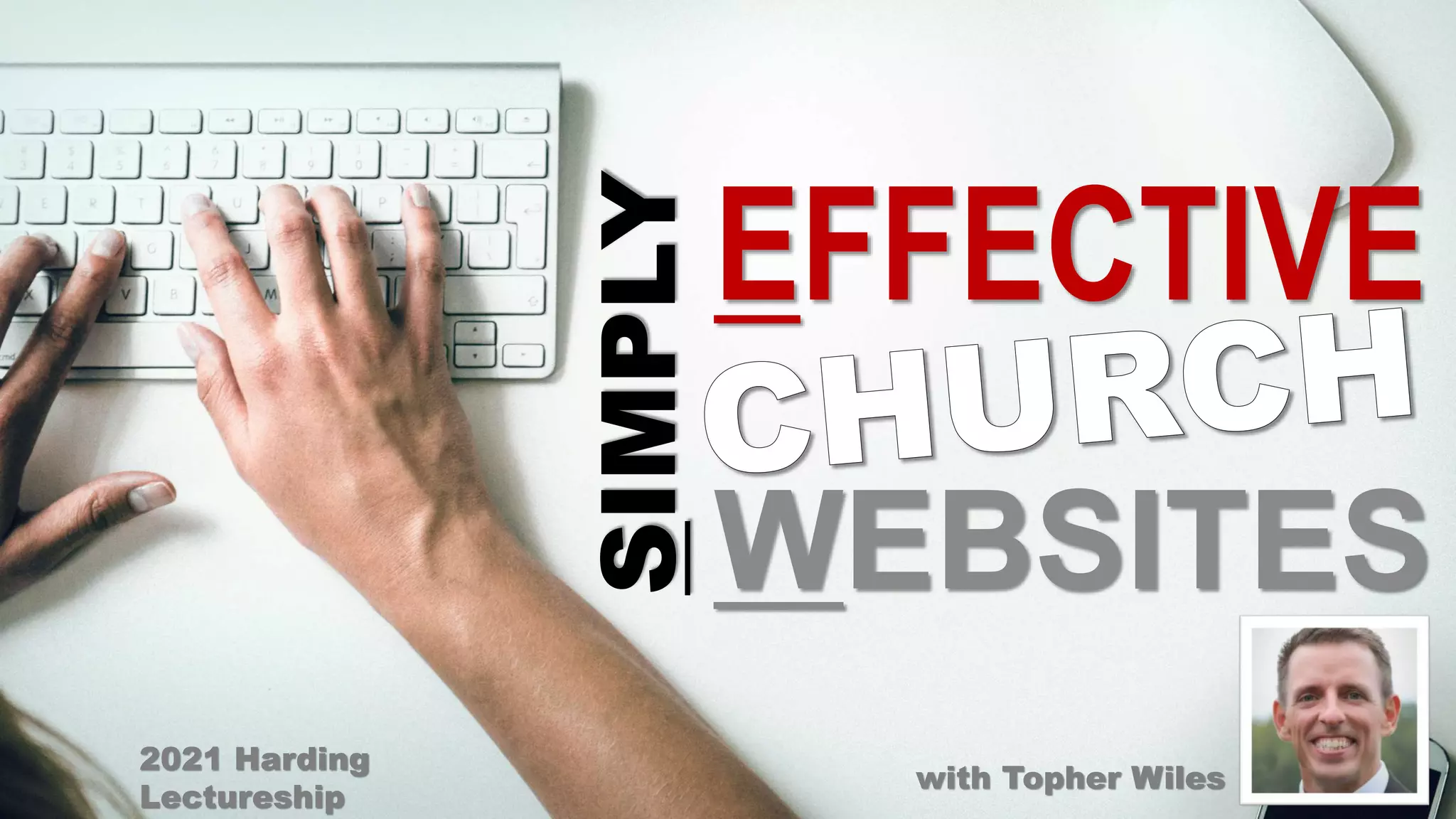 Harding Lectureship Simply Effective Church Websites