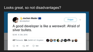 Looks great, so not disadvantages?
 