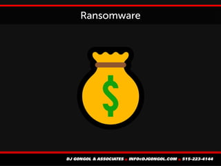Ransomware
 