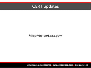 CERT updates
https://us-cert.cisa.gov/
 