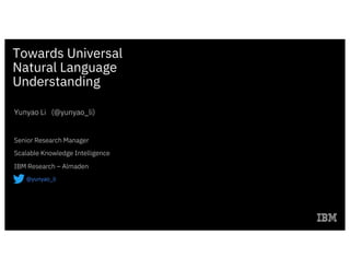 Towards Universal Language Understanding | PPT