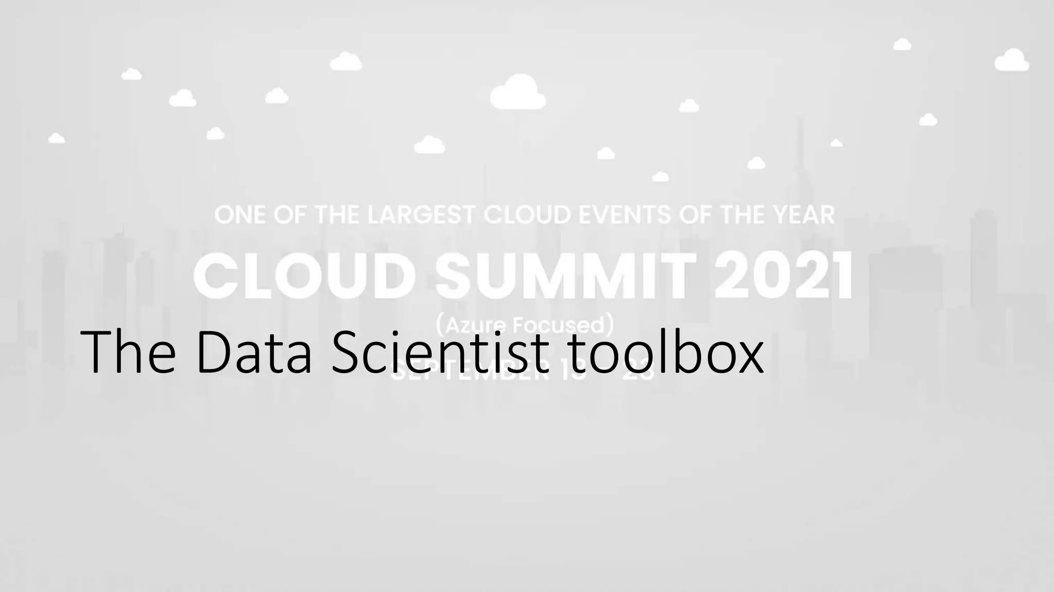 The Data Scientist toolbox
 