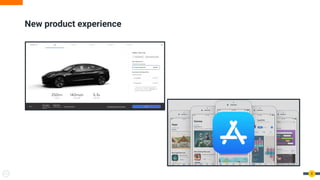 6
New product experience
 
