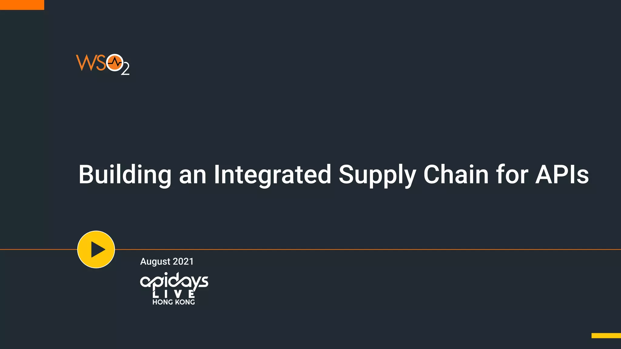 Building an Integrated Supply Chain for APIs
August 2021
 