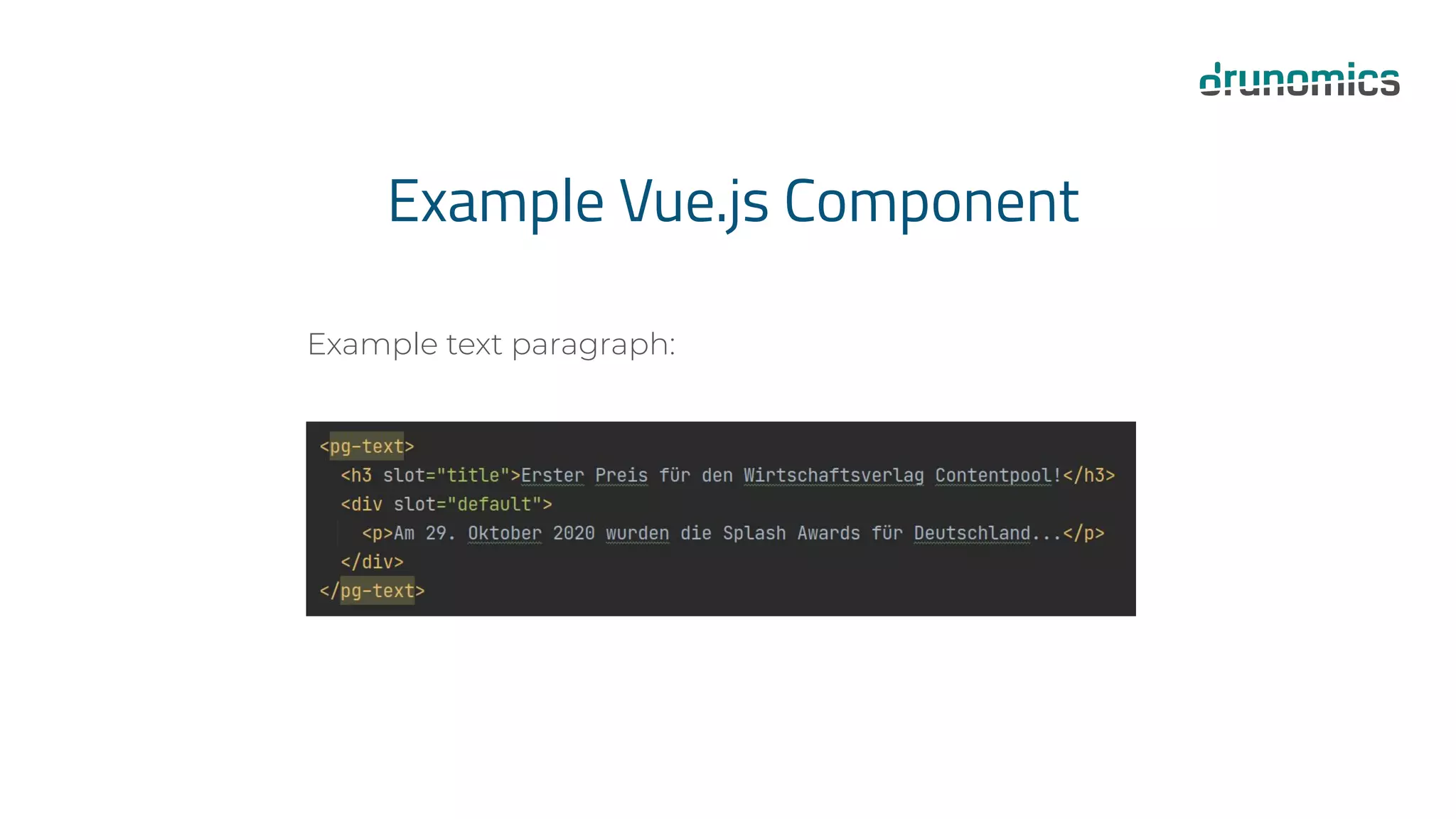 Example Vue.js Component
Example text paragraph:
 