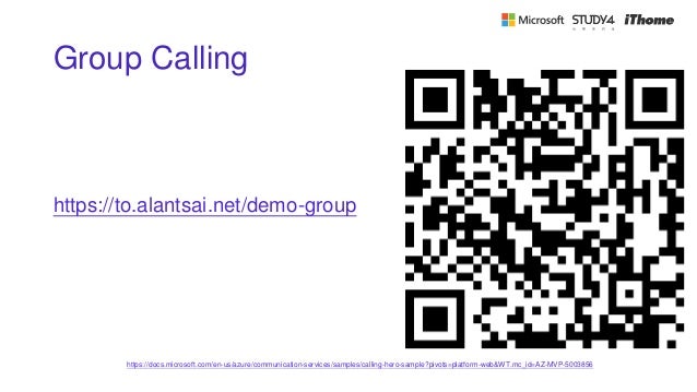 Group Calling
https://docs.microsoft.com/en-us/azure/communication-services/samples/calling-hero-sample?pivots=platform-web&WT.mc_id=AZ-MVP-5003856
https://to.alantsai.net/demo-group
 