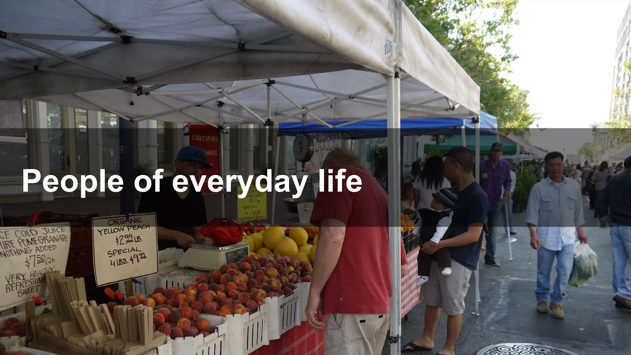 People of everyday life
 