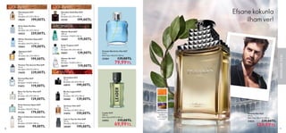 70 71
ORYANTAL·
Olgunlaşmamış
greyfurt,
defne yaprağı,
menekşe
ERKEKLERE
ÖZEL
71
 
﻿
Possess Man EdT
75 ml.
Birim Fiyat 186.65TL/100 ml.
31825 239,00TL
139,99TL
Efsane kokunla
ilham ver!
 
﻿
Flamboyant EdT
75 ml.
Birimfiyat 265.33TL/100 ml.
19639 199,00TL
 
﻿
Eclat Homme Sport EdT
75 ml.
Birimfiyat 238.67TL/100 ml.
31236 179,00TL
ODUNSU
ORYANTAL
 
﻿
Possess The Secret Man EdP
75 ml.
Birimfiyat 318.67TL/100 ml.
33650 239,00TL
 
﻿
Eternal Man EdT
100 ml.
Birimfiyat 119.00TL/100 ml.
33652 119,00TL
ODUNSU ODUNSU
AROMATİK
 
﻿
Ascendant EdT
75 ml.
Birimfiyat 265.33TL/100 ml.
10919 199,00TL
 
﻿
Be the Legend EdT
75 ml.
Birimfiyat 185.33TL/100 ml.
30468 139,00TL
ORYANTAL
 
﻿
Eclat Style Parfüm
75 ml.
Birimfiyat 345.33TL/100 ml.
34522 259,00TL
 
﻿
Mister Giordani Aqua EdT
75 ml.
Birimfiyat 238.67TL/100 ml.
35663 179,00TL
 
﻿
Glacier Rock EdT
100 ml.
Birimfiyat 119.00TL/100 ml.
35667 119,00TL
 
﻿
So Fever Him EdT
75 ml.
Birimfiyat 212.00TL/100 ml.
31074 159,00TL
 
﻿
Born To Fly For Him EdT
75 ml.
Birimfiyat 185.33TL/100 ml.
34490 139,00TL
 
﻿
Eclat Toujours EdT
75 ml.
Birimfiyat 185.33TL/100 ml.
35651 139,00TL
 
﻿
Glacier Air EdT
100 ml.
Birimfiyat 119.00TL/100 ml.
38379 119,00TL
 
﻿
Men's Collection Intense Oud
EdT
75 ml.
Birimfiyat 132.00TL/100 ml.
34334 99,00TL
 
﻿
Signature EdT
75 ml.
Birimfiyat 265.33TL/100 ml.
36002 199,00TL
 
﻿
Lost in You for Him EdP
50 ml.
Birimfiyat 398.00TL/100 ml.
38509 199,00TL
 
﻿
Friends World for Him EdT
75 ml.
Birim Fiyat 106.65TL/100 ml.
33384 139,00TL
79,99TL
 
﻿
Leader EdT
100 ml.
Birim Fiyat 69.99TL/100 ml.
33953 119,00TL
69,99TL
 
﻿
Giordani Gold Man EdT
75 ml.
Birimfiyat 265.33TL/100 ml.
32155 199,00TL
 
