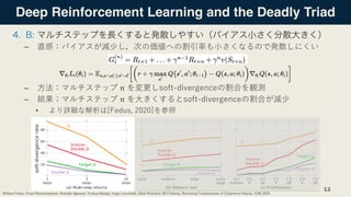 Deep Reinforcement Learning and the Deadly Triad
– pMgbac s LyYl [Yok R W Y x
– Mijdcfeh ! t EB F H D A You
– rmMijdcfeh !...