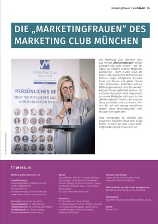 Marketingfrauen | weißblau | 05
Der Marketing Club München lässt
das Format „Marketingfrauen“ wieder
aufleben und rückt Fr...