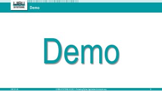 Demo
Demo
2021-03-24 © WIBU-SYSTEMS AG 2021 – Protecting Python Applications the simpler way 12
 